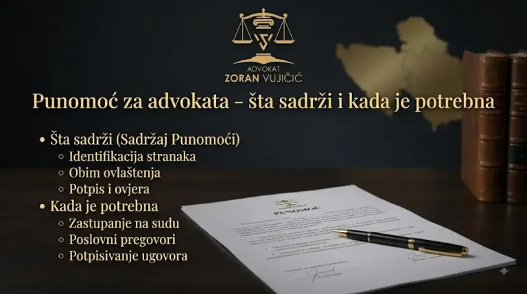 Punomoć za advokata – sadržaj, ovlašćenja i zastupanje