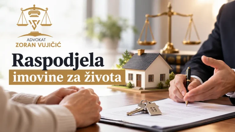 ustupanje i raspodjela imovine za života